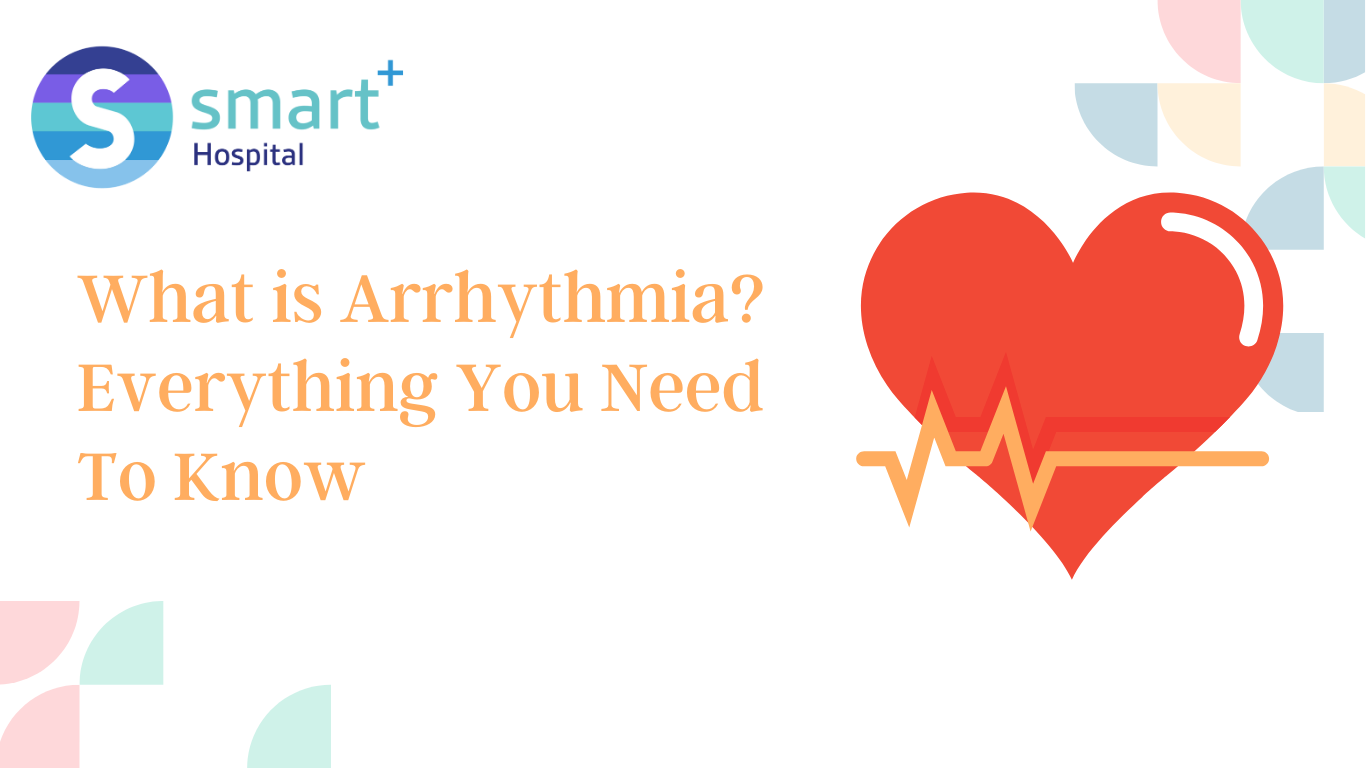 Read more about the article What is Arrhythmia? Everything You Need To Know
